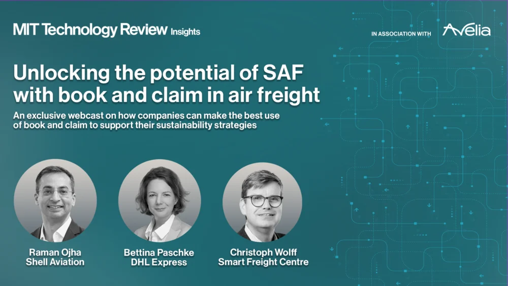 Mitigating emissions from air freight: Unlocking the potential of SAF with book and claim