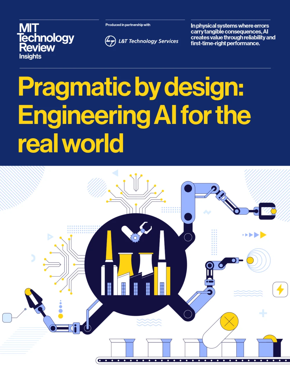 Pragmatic by design: Engineering AI for the real world
